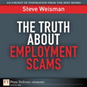 The Truth About Employment Scams