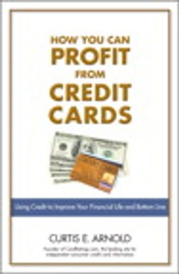 How You Can Profit from Credit Cards