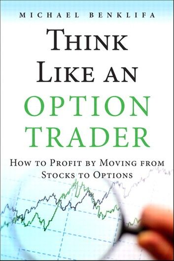 Think Like an Option Trader