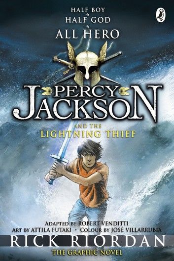 Percy Jackson and the Lightning Thief - The Graphic Novel (Book 1 of Percy Jackson)