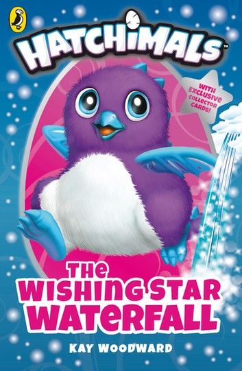 Hatchimals: The Wishing Star Waterfall