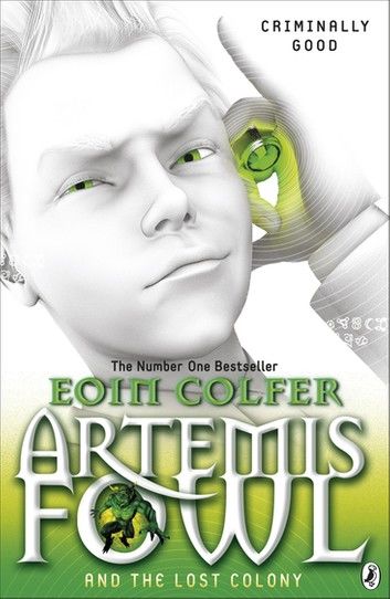 Artemis Fowl and the Lost Colony