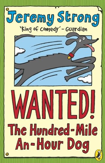 Wanted! The Hundred-Mile-An-Hour Dog