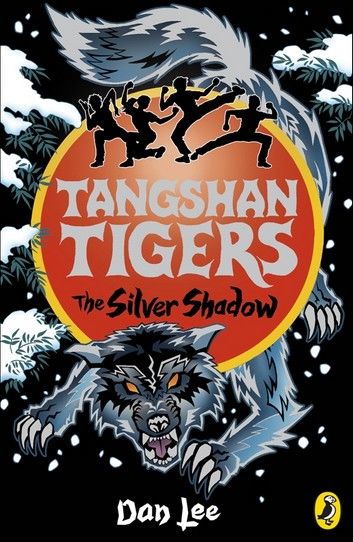 Tangshan Tigers: The Silver Shadow