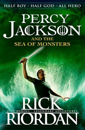 Percy Jackson and the Sea of Monsters (Book 2)