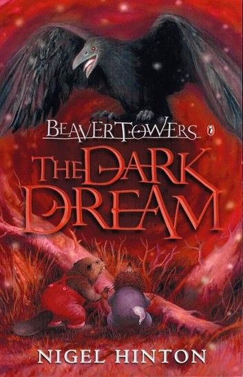 Beaver Towers: The Dark Dream