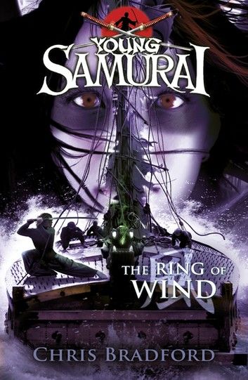 The Ring of Wind (Young Samurai, Book 7)