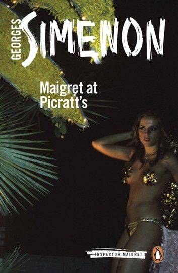 Maigret at Picratt\