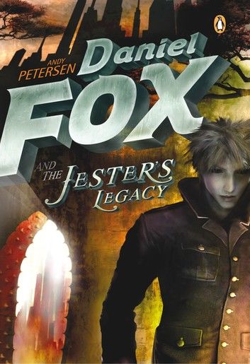 Daniel Fox and the Jester\