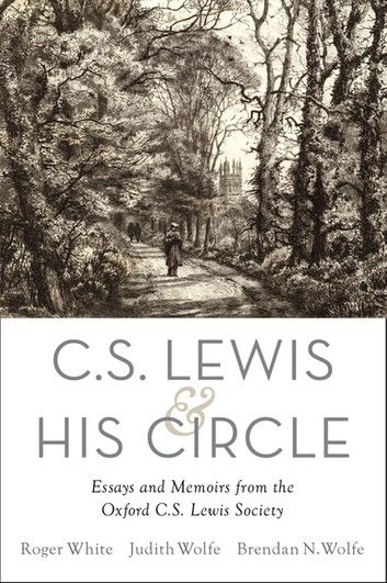 C. S. Lewis and His Circle