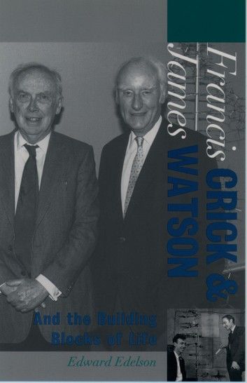 Francis Crick and James Watson