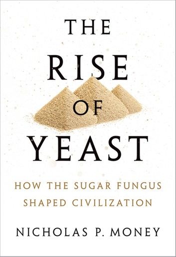 The Rise of Yeast