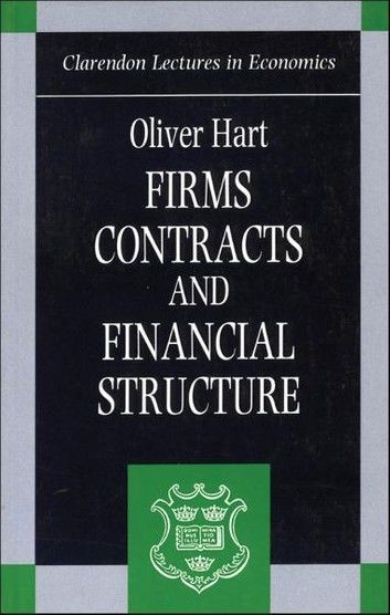 Firms, Contracts, and Financial Structure