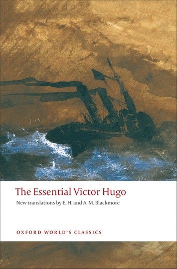 The Essential Victor Hugo