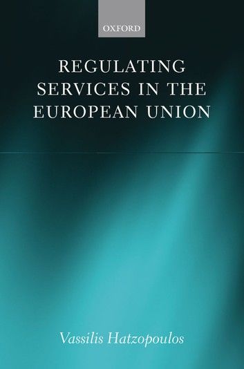 Regulating Services in the European Union