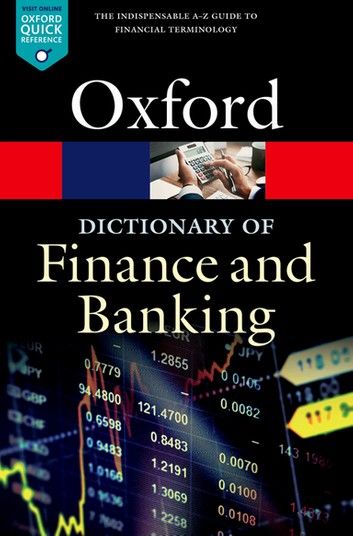 A Dictionary of Finance and Banking