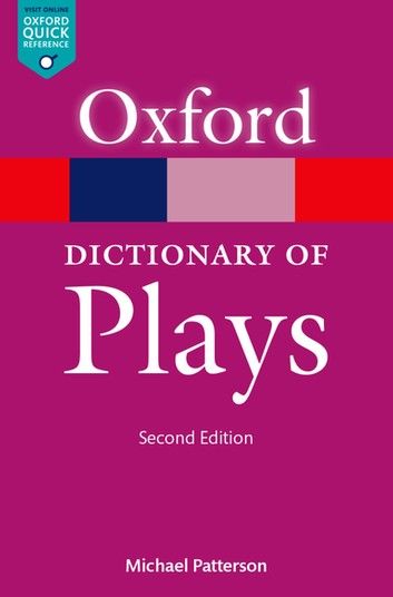 The Oxford Dictionary of Plays