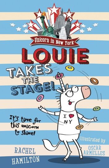 Unicorn in New York: Louie Takes the Stage!