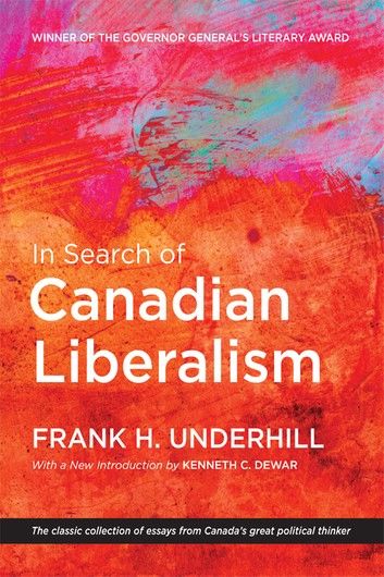 In Search of Canadian Liberalism