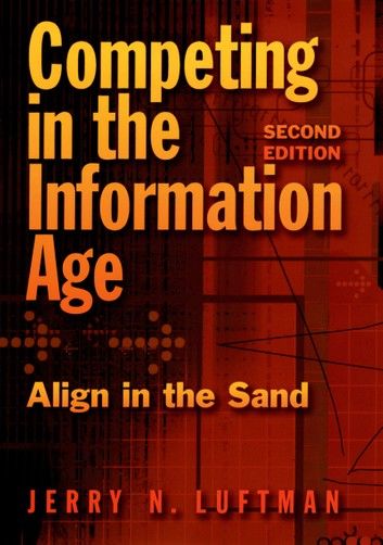 Competing in the Information Age