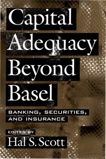 Capital Adequacy beyond Basel