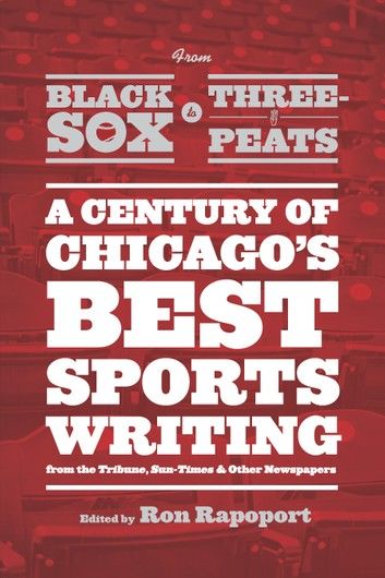 From Black Sox to Three-Peats