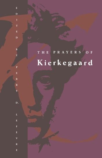 The Prayers of Kierkegaard