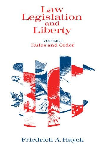 Law, Legislation and Liberty, Volume 1