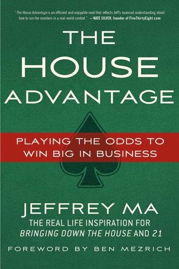 The House Advantage