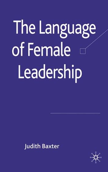 The Language of Female Leadership