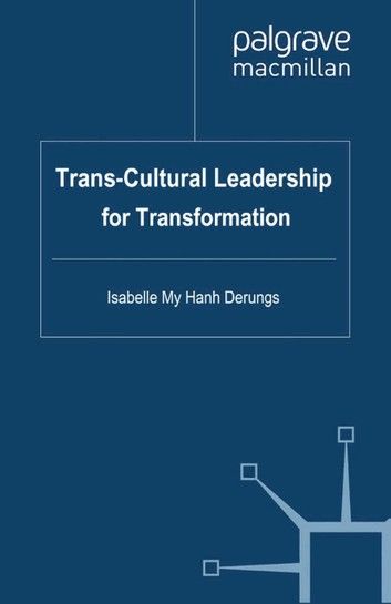 Trans-Cultural Leadership for Transformation