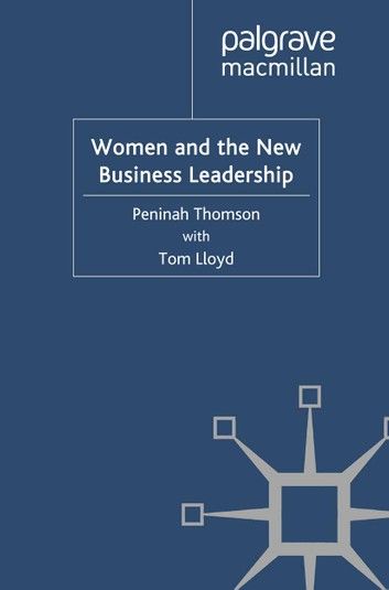 Women and the New Business Leadership