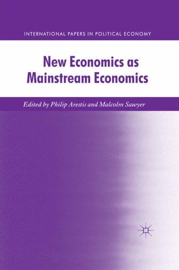 New Economics As Mainstream Economics