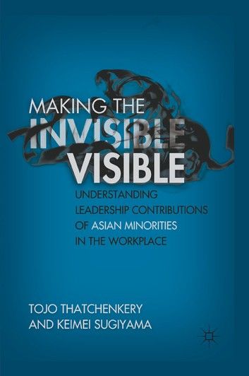 Making the Invisible Visible