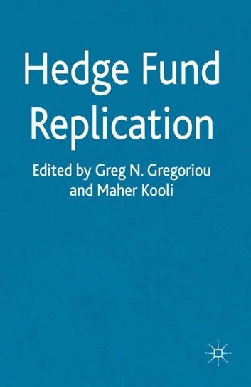 Hedge Fund Replication