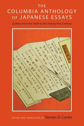 The Columbia Anthology of Japanese Essays