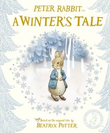 Peter Rabbit: A Winter\