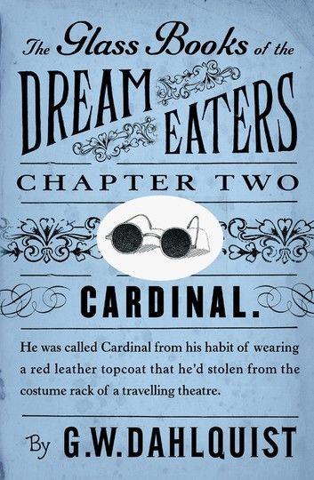 The Glass Books of the Dream Eaters (Chapter 2 Cardinal)