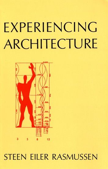 Experiencing Architecture, second edition