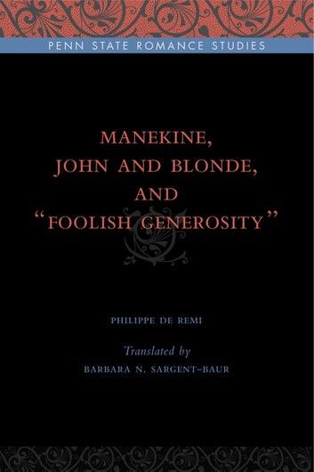 Manekine, John and Blonde, and “Foolish Generosity”