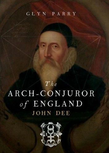 The Arch Conjuror of England