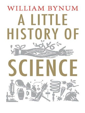 A Little History of Science