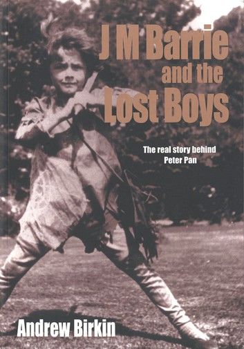 J M Barrie and the Lost Boys