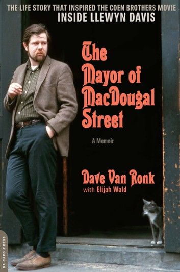 The Mayor of MacDougal Street [2013 edition]