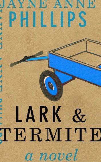 Lark and Termite