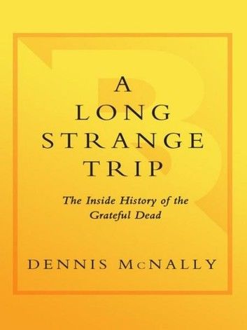 A Long Strange Trip