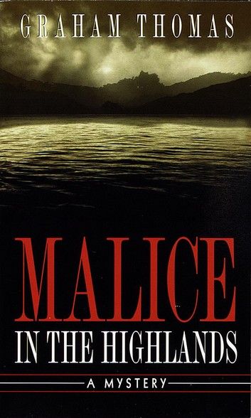 Malice in the Highlands