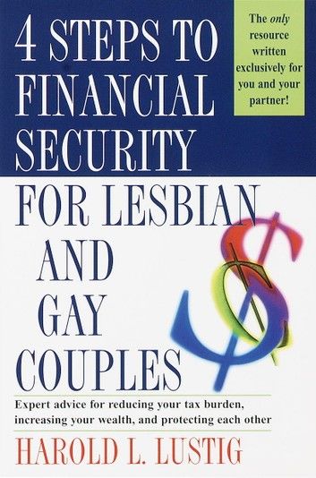 4 Steps to Financial Security for Lesbian and Gay Couples