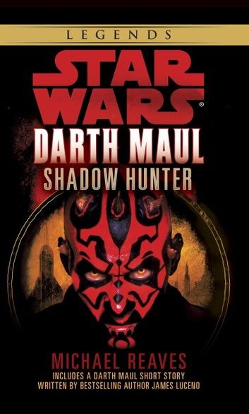 Shadow Hunter: Star Wars Legends (Darth Maul)