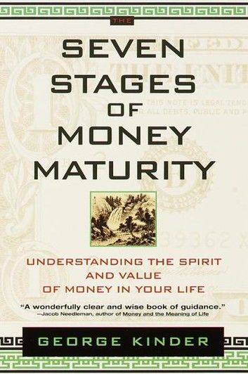 The Seven Stages of Money Maturity